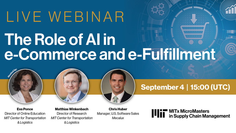 The Role of AI in e-Commerce and e-Fulfillment | September 4 | 15:00 UTC